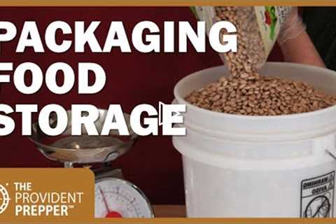 Packaging Long Term Food Storage: How to Do It Right