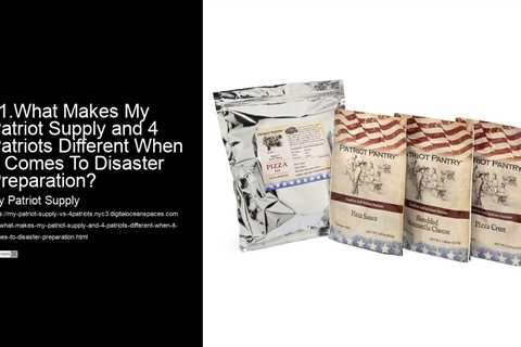 11.What Makes My Patriot Supply and 4 Patriots Different When It Comes To Disaster Preparation?