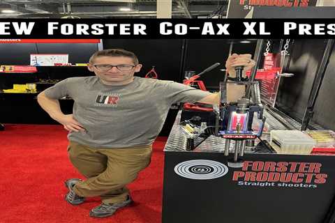 NEW Forster Co-Ax XL Press is COMING (Shot Show 2023)