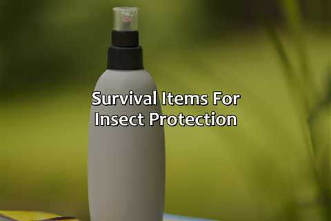 Survival Items For Insect Protection