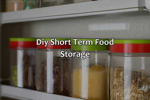 Diy Short Term Food Storage