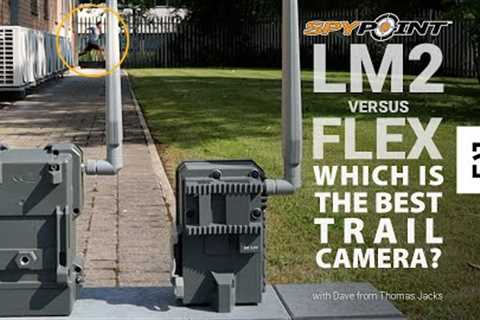 Spypoint Flex versus LM2. Which is the best trail camera?