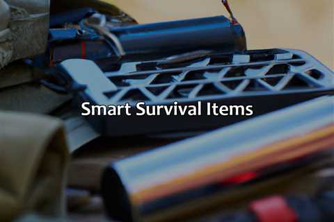 Smart Survival Items