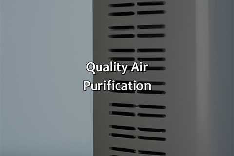 Quality Air Purification