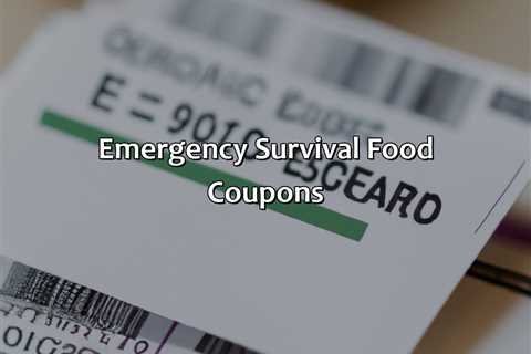 Emergency Survival Food Coupons