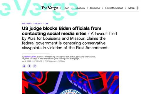 Federal Judge Restricts Biden Administration’s Discussions with Social Media Platforms:..