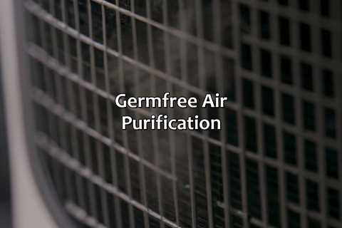 Germ-Free Air Purification