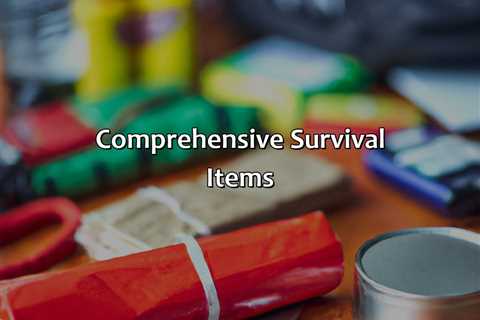 Comprehensive Survival Items