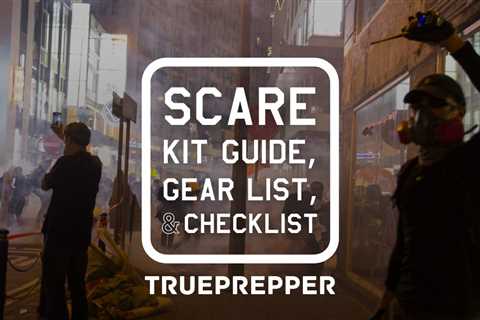 SCARE Bag Guide, Gear List, and Checklist