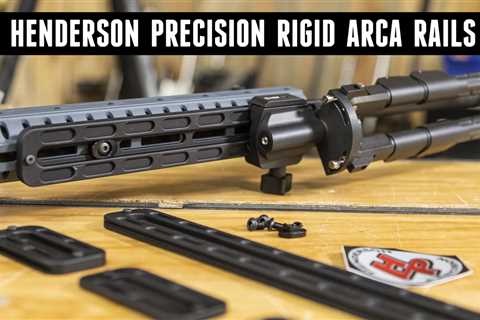 ARCA Rails from Henderson Precision