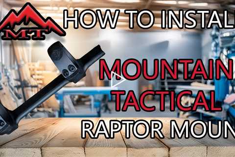 How to Install a Mountain Tactical Tikka T3/T3x Raptor Mount