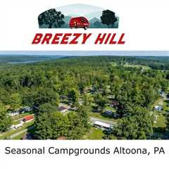 Seasonal Campgrounds Altoona, PA